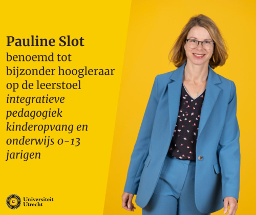Pauline Slot benoemd tot bijzonder hoogleraar